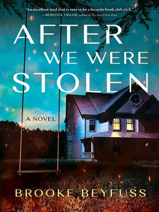 Title details for After We Were Stolen by Brooke Beyfuss - Available